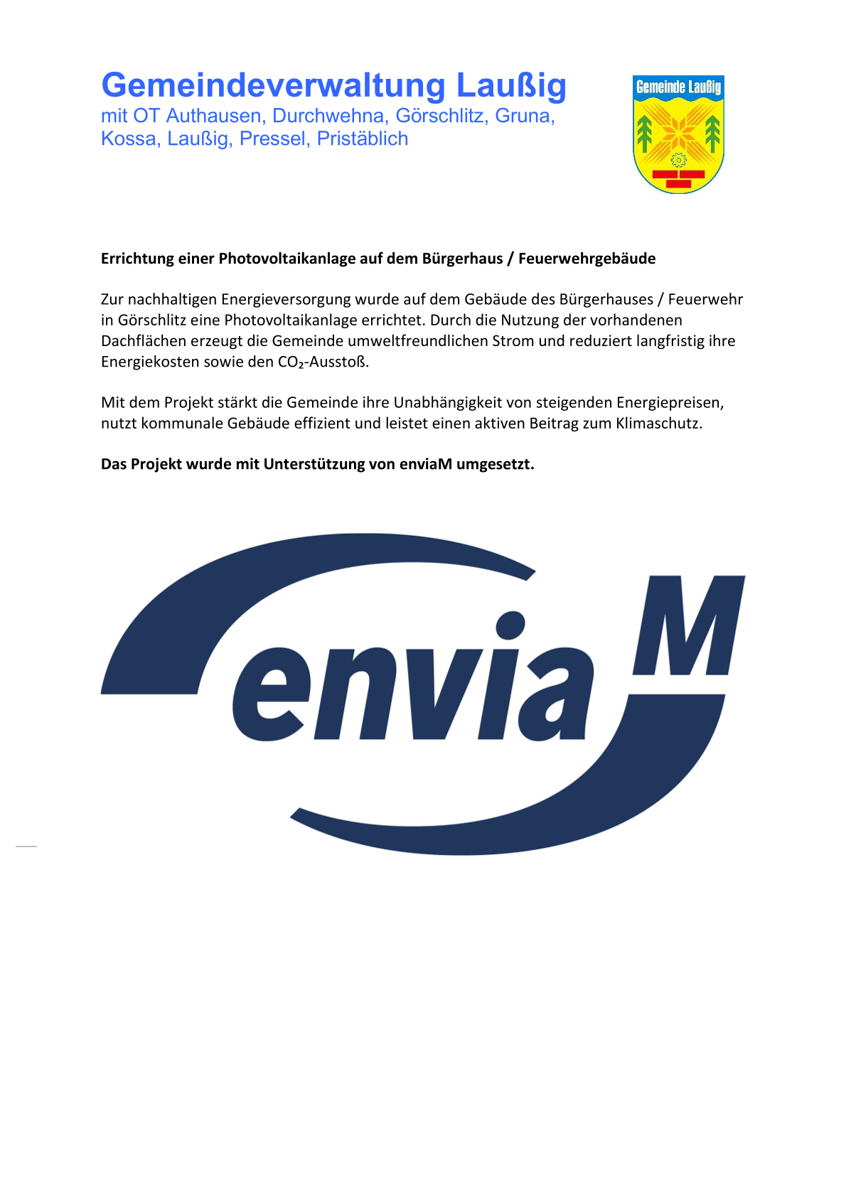 Errichtung einer Photovoltaikanlage auf dem Bürgerhaus / Feuerwehrgebäude in Görschlitz Errichtung einer Photovoltaikanlage auf dem Bürgerhaus / Feuerwehrgebäude in Görschlitz